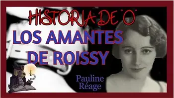 Audiolibro Erotico Los Amantes De Roissy. Historia De O. Pauline Reage